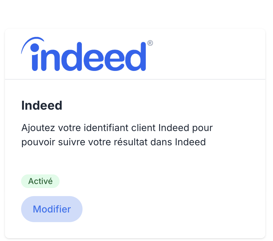 La page Administration → Intégrations avec la fiche Indeed, son logo, la pastille Activé et le bouton Modifier.